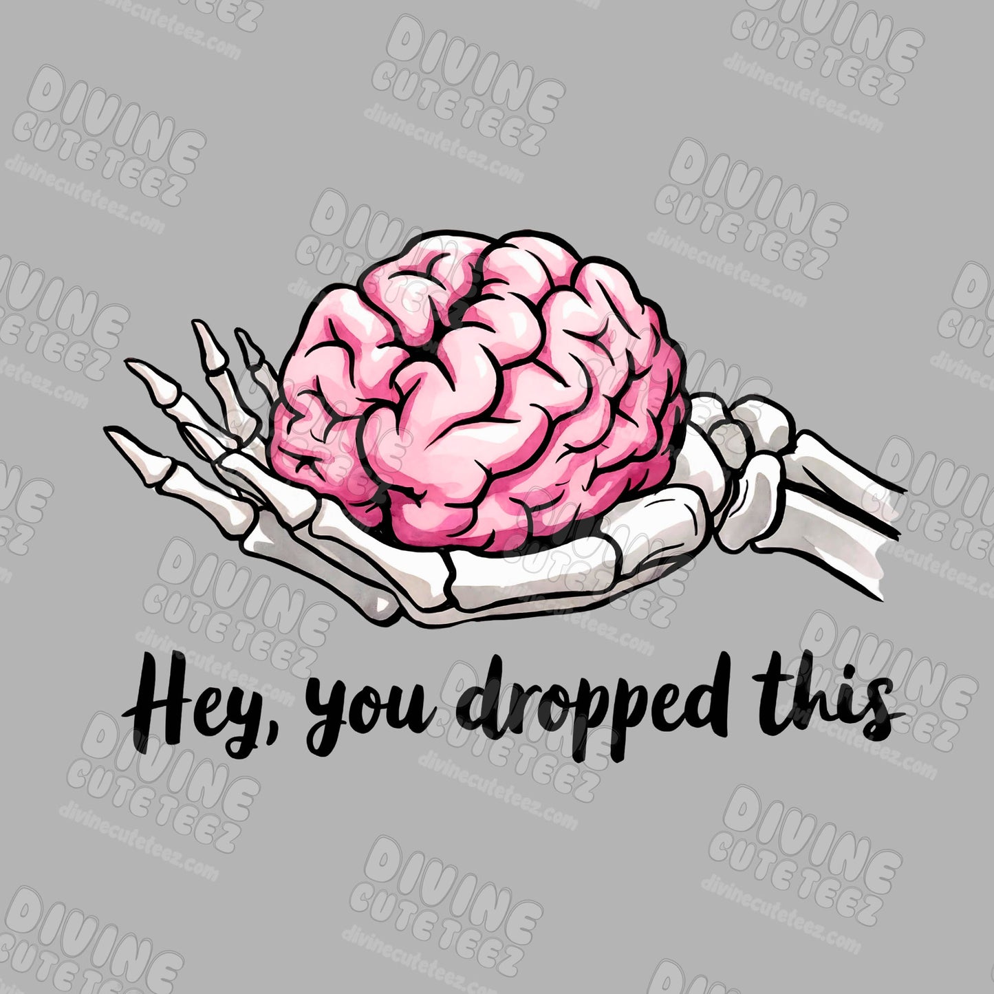 You dropped this DTF Transfer