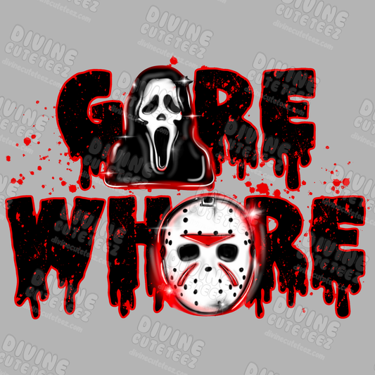Gore Whore DTF Transfer