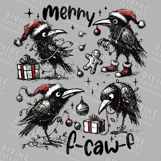 Merry F-Caw-F DTF Transfer