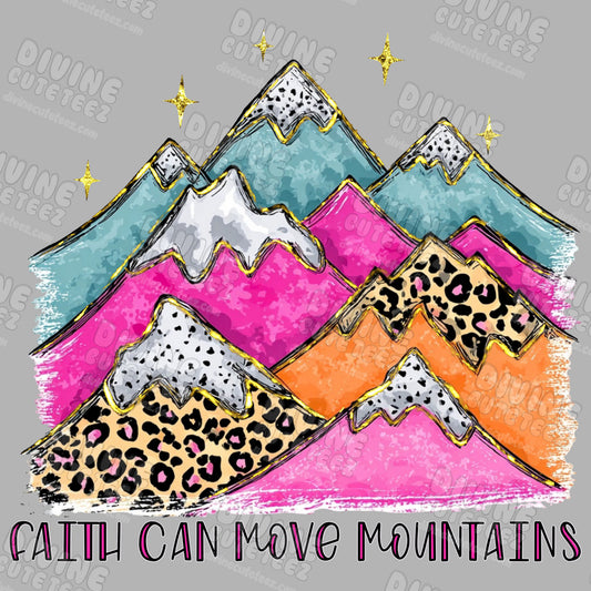 Faith Can Move Mountains DTF Transfer