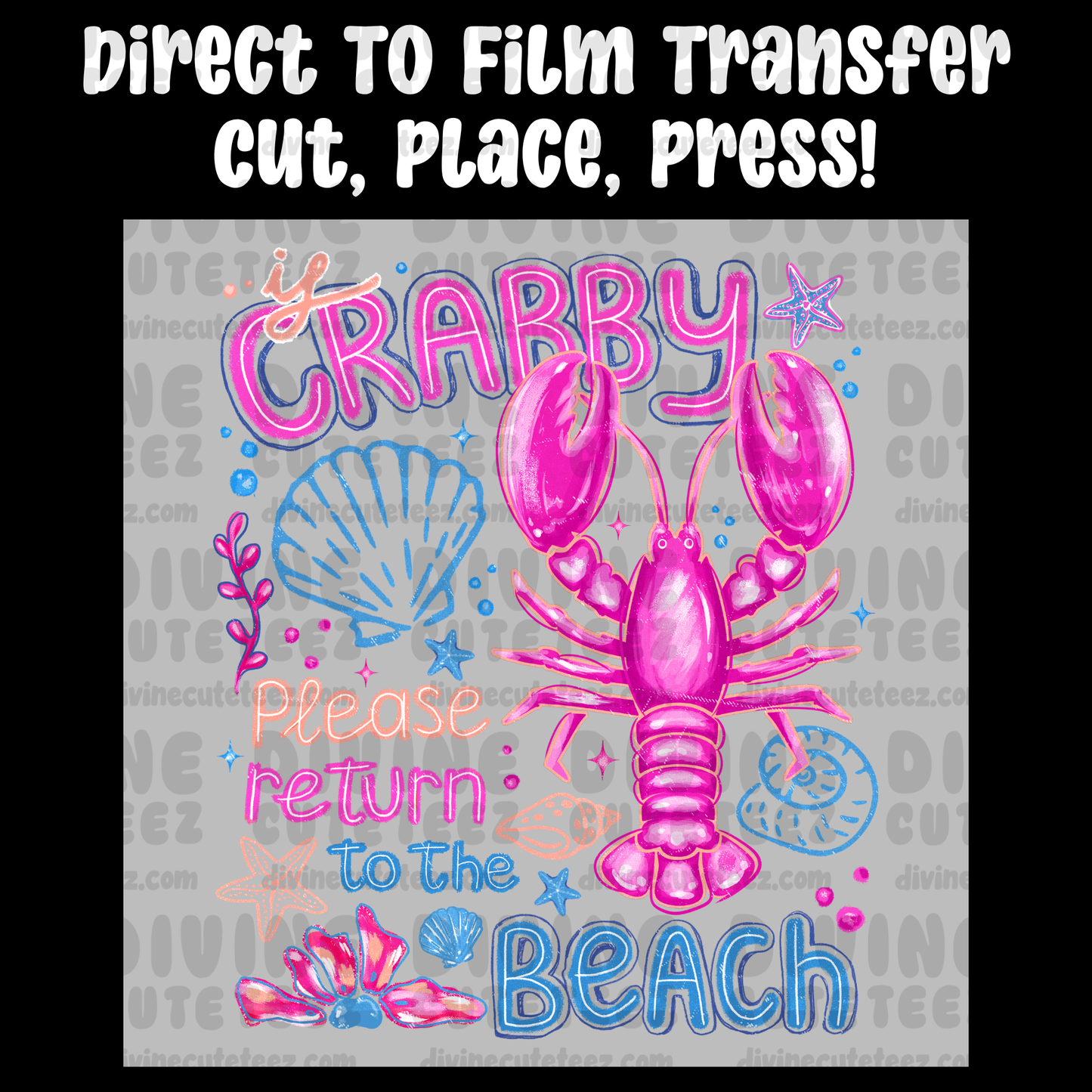 Crabby Please Return To The Beach