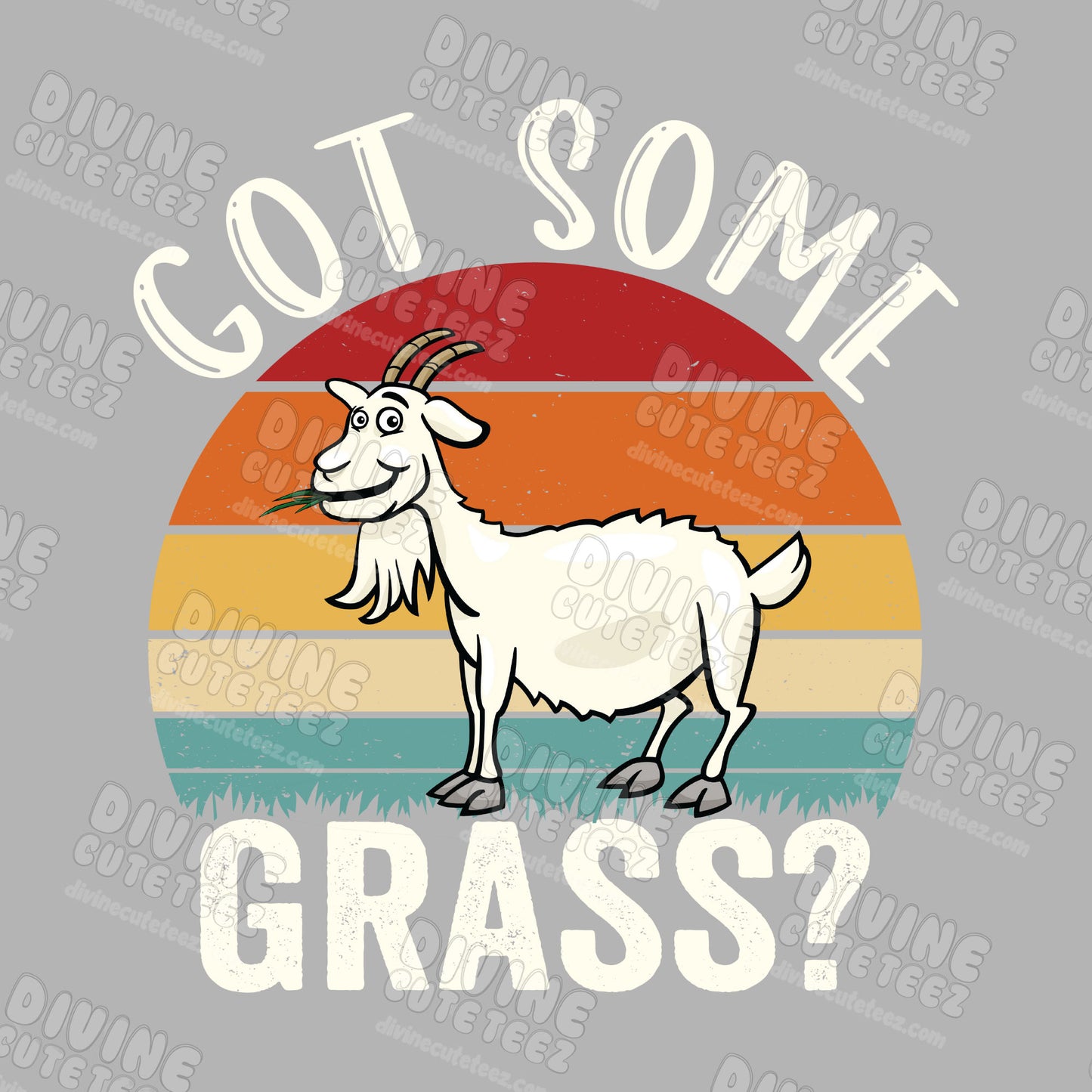 Got Some Grass DTF Transfer