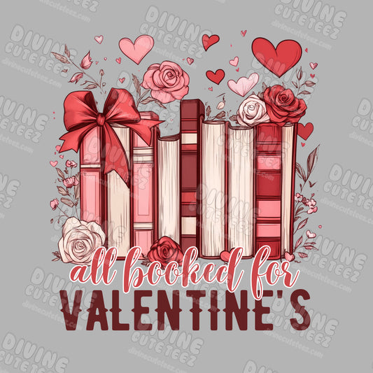 All Booked For Valentines DTF Transfer