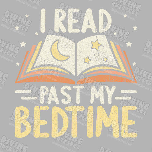 I Read Past My Bedtime DTF Transfer