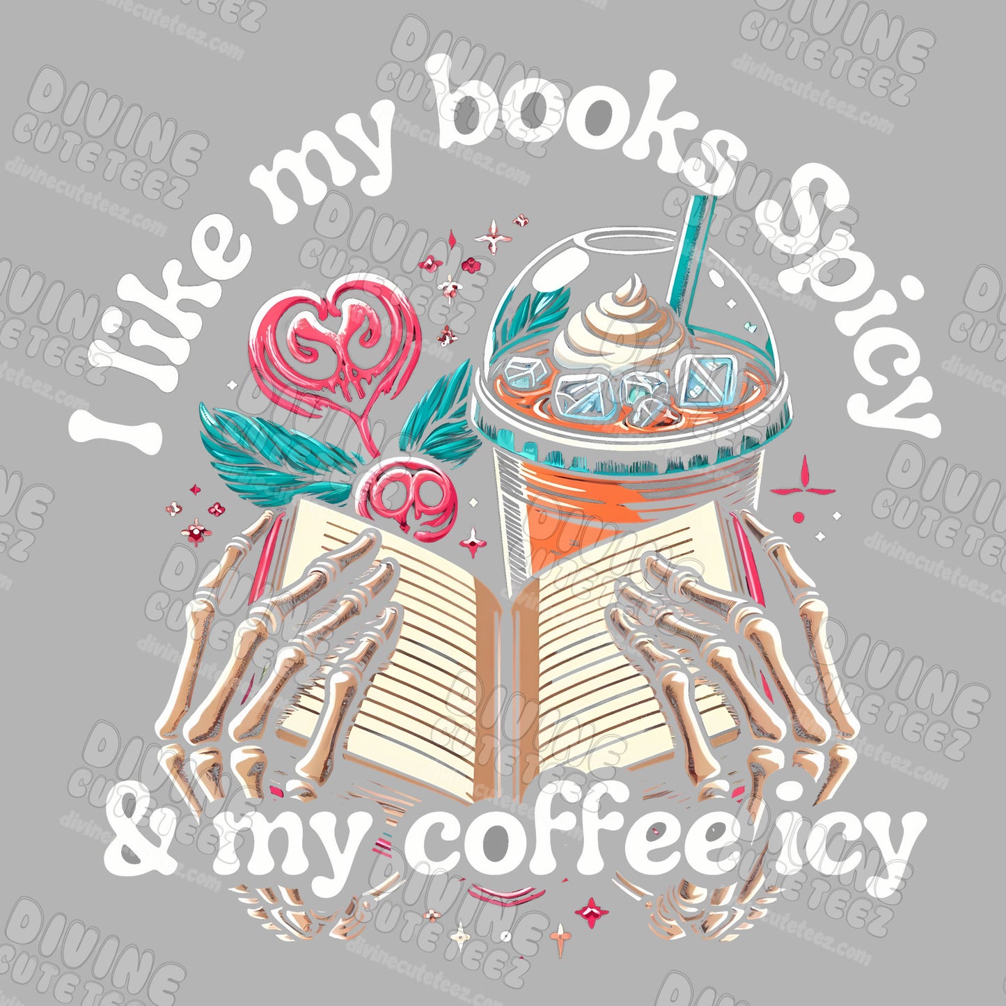 Books Spicy, Coffee Icy DTF Transfer