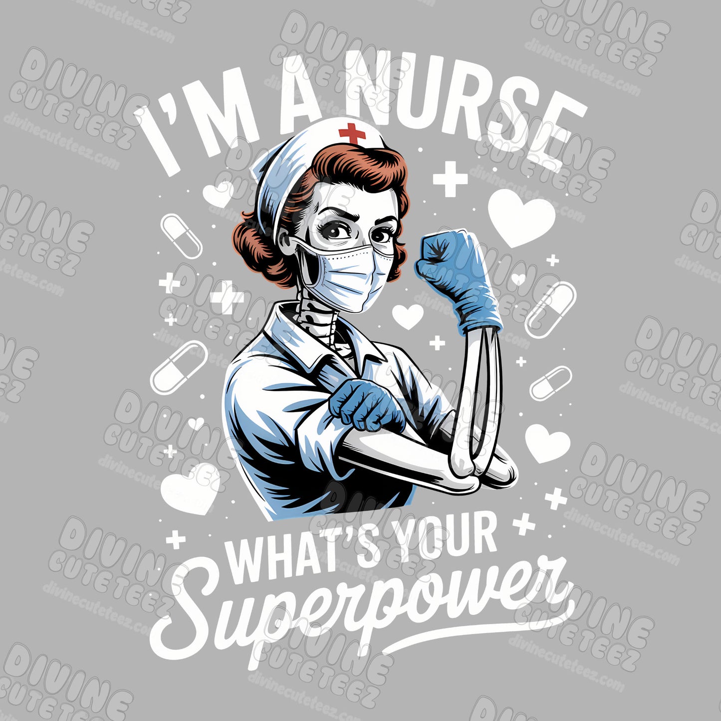 Nurse Superpower DTF Transfer