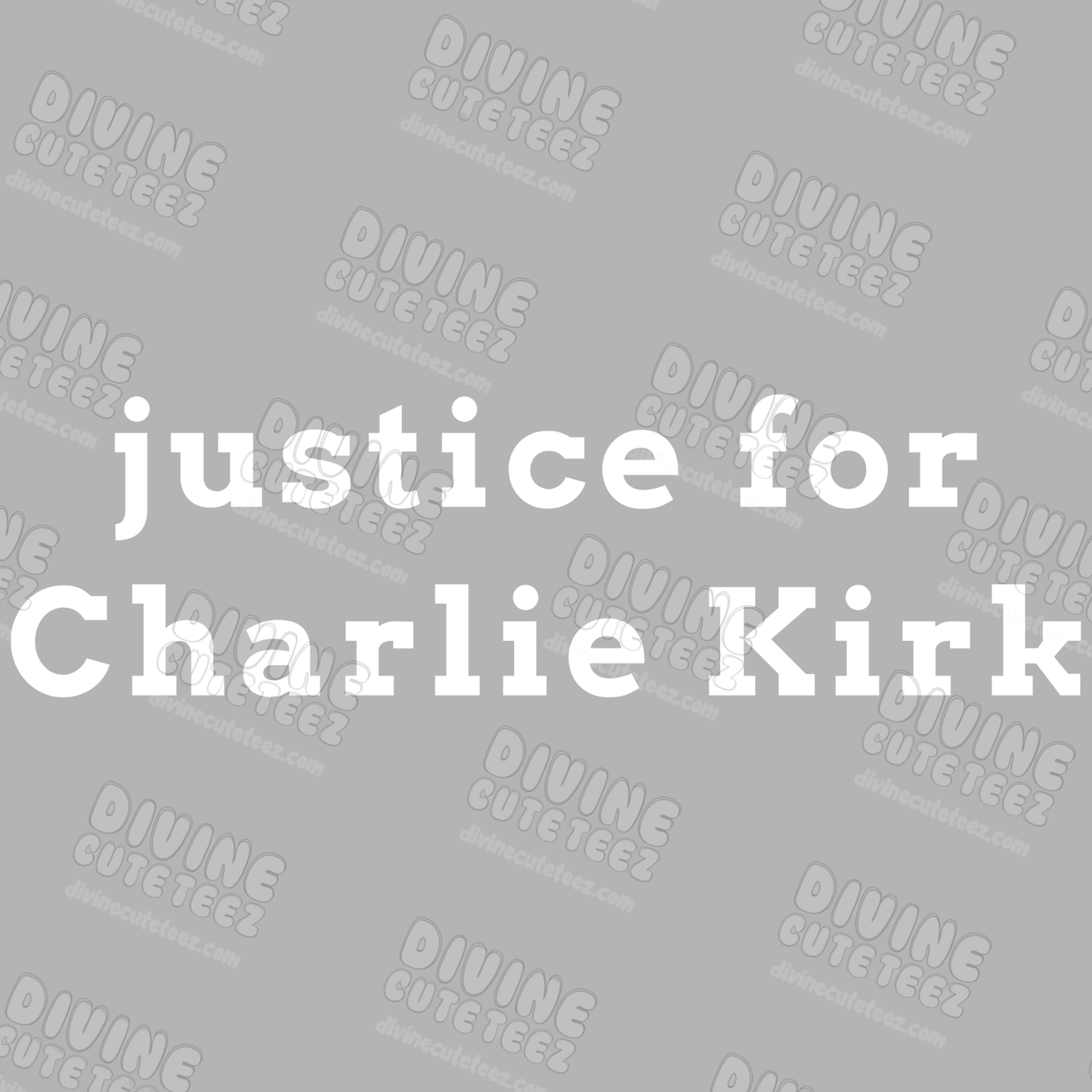 Justice For Charlie Kirk DTF Transfer