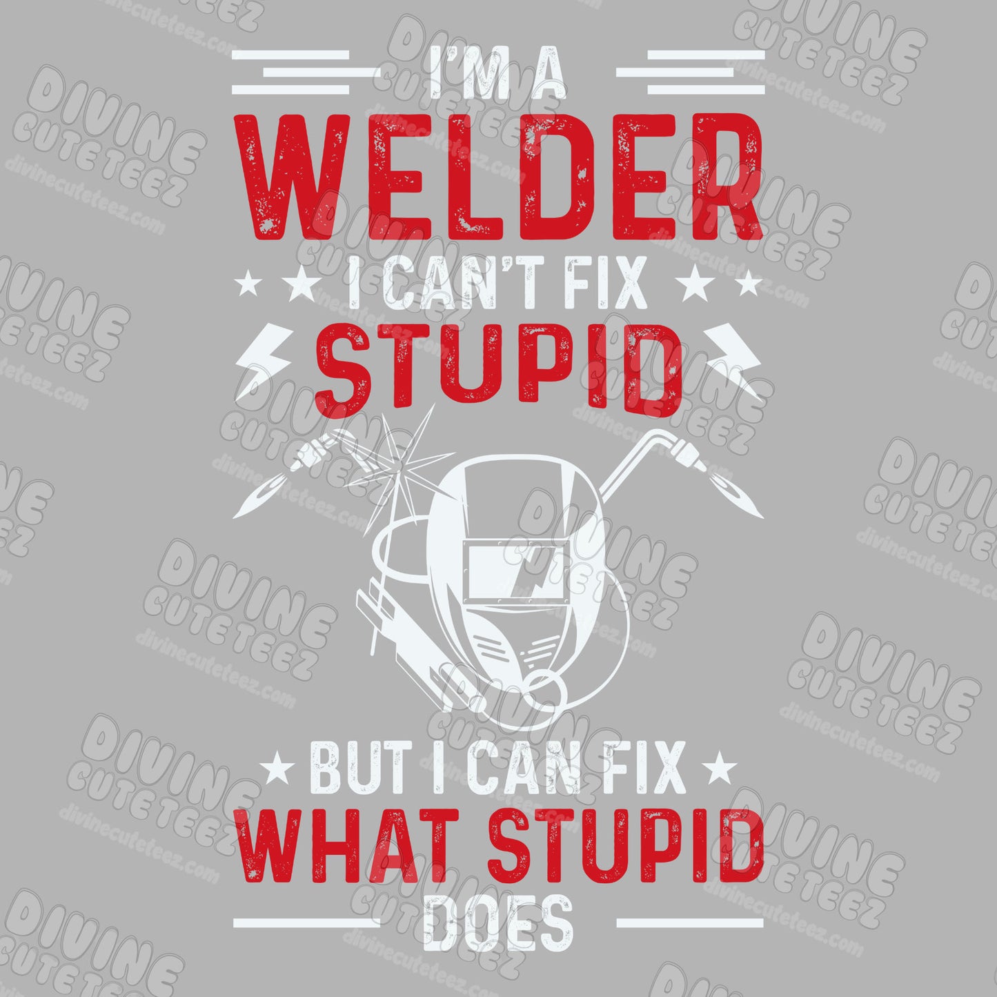 I'm A Welder, I Can't Fix Stupid DTF Transfer