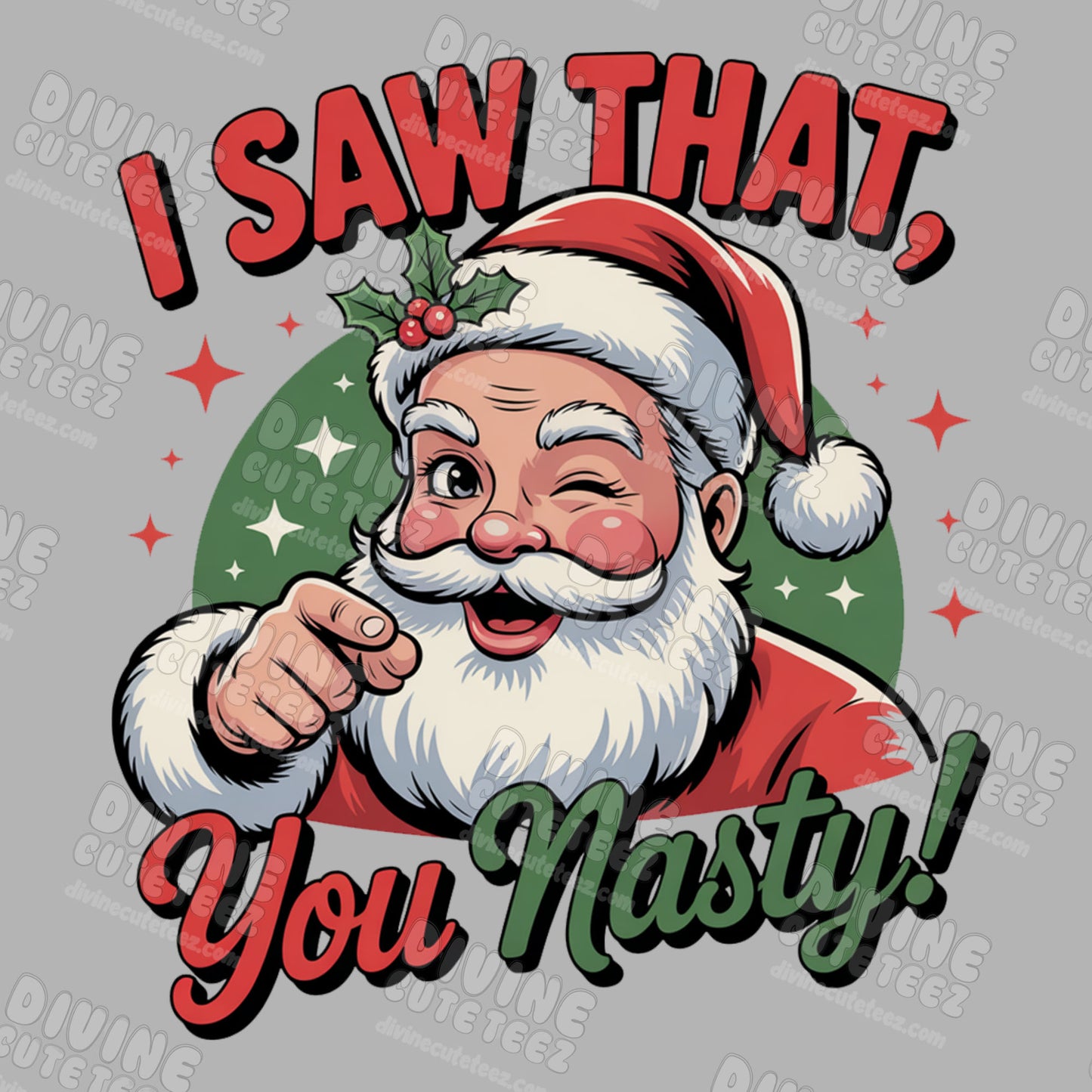 Santa I saw that DTF Transfer