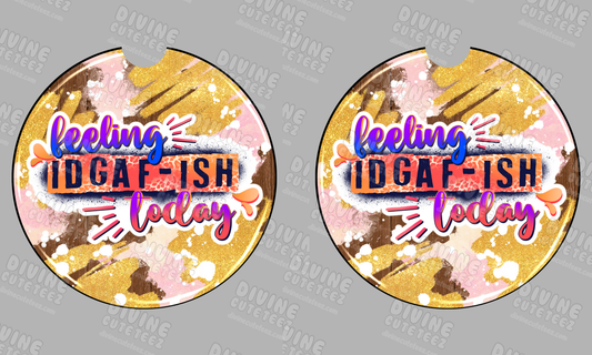 Feeling IDGAFish Today Sublimation Coaster Set