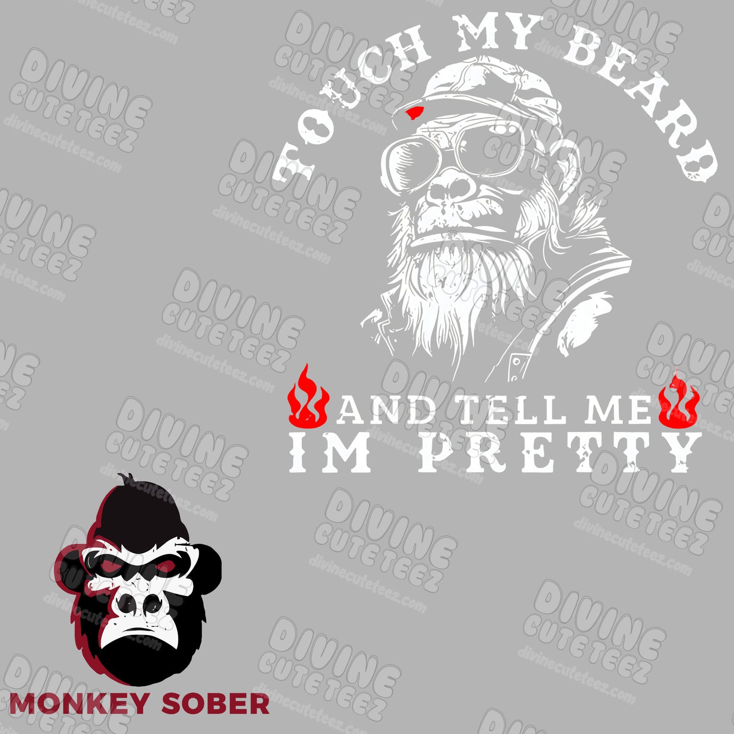 Touch My Beard And Tell Me Im Pretty DTF Set