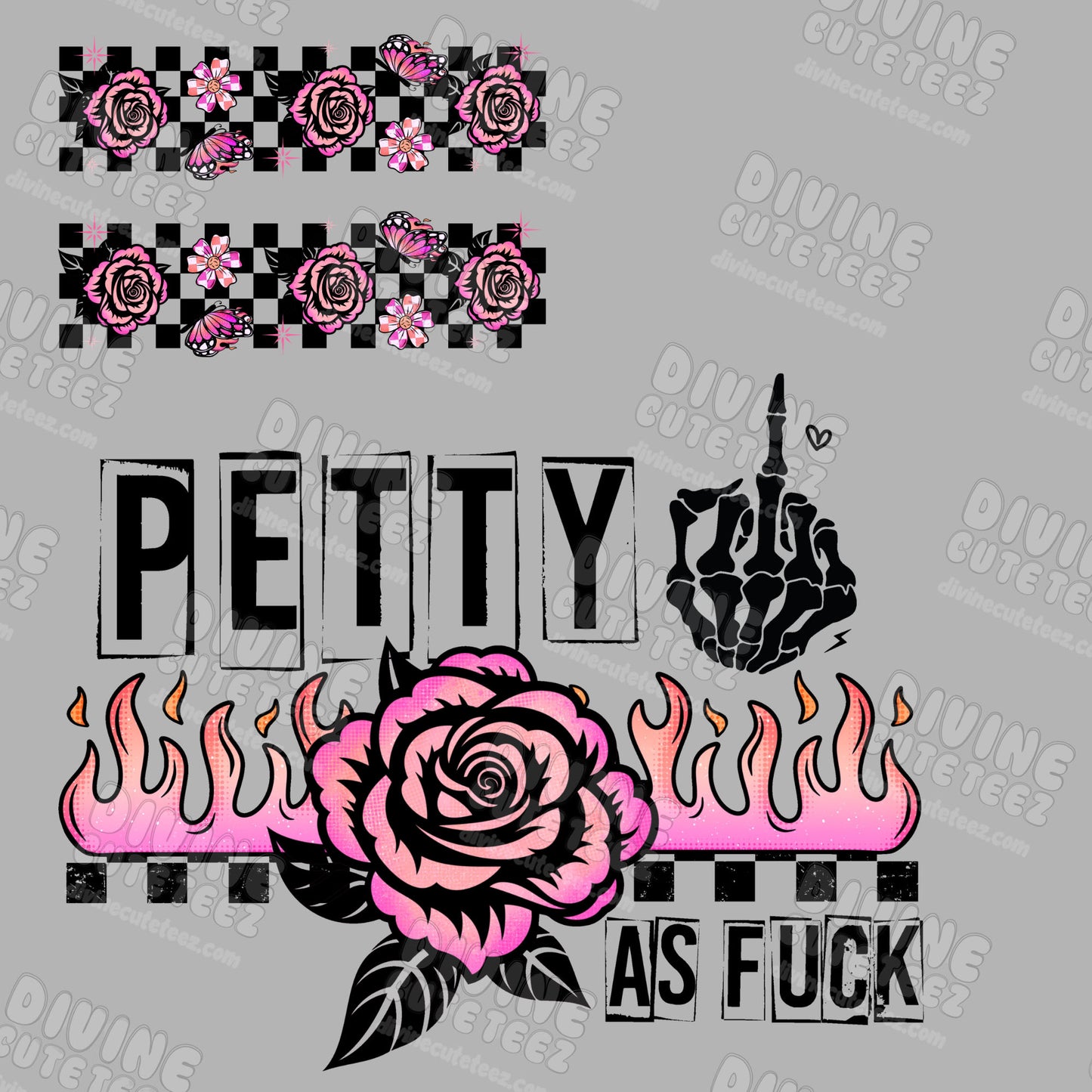 Petty As Fuck DTF Transfer Double Sleeve Set