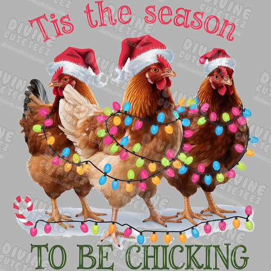Tis The Season To Be Chicking DTF Transfer