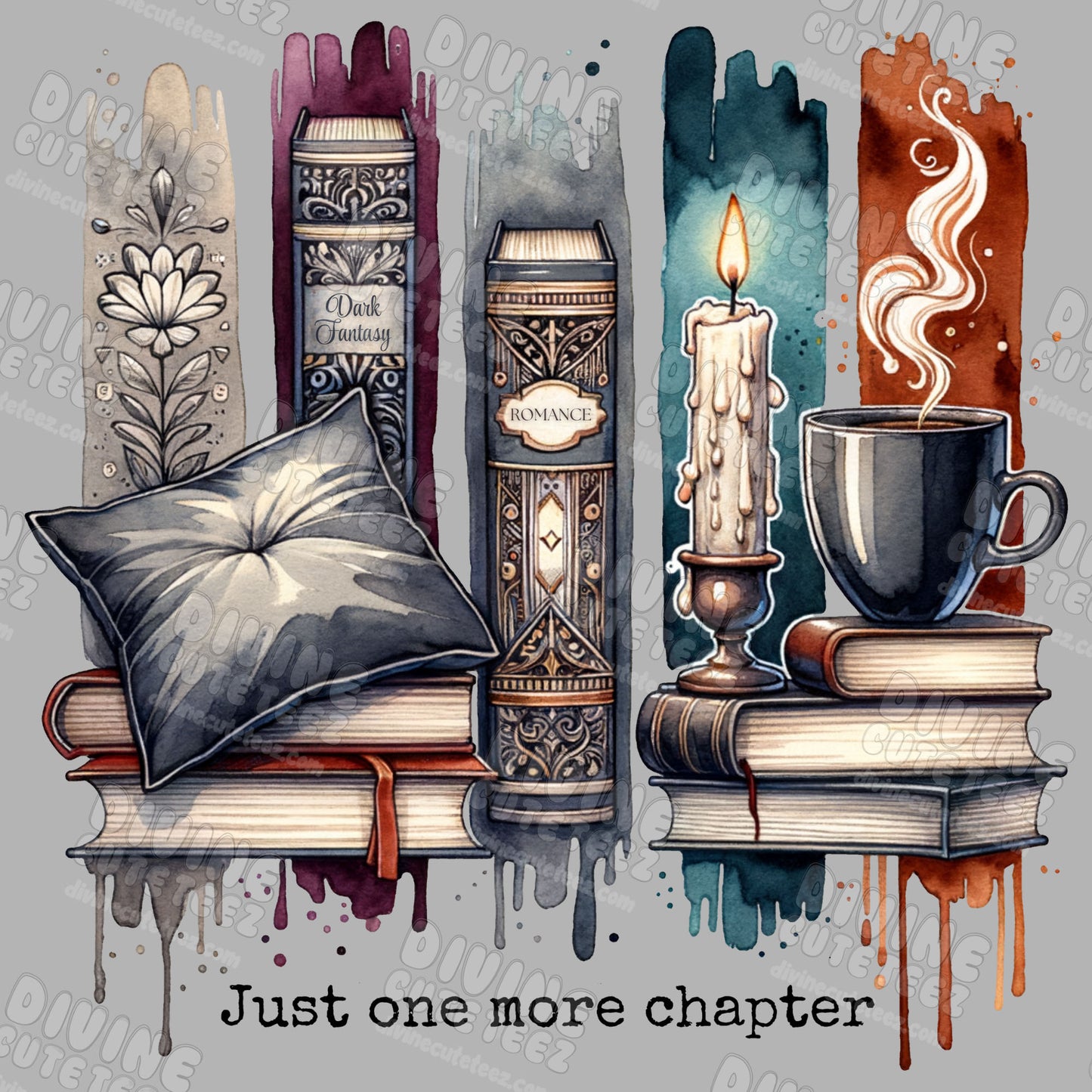 Just One More Chapter DTF Transfer