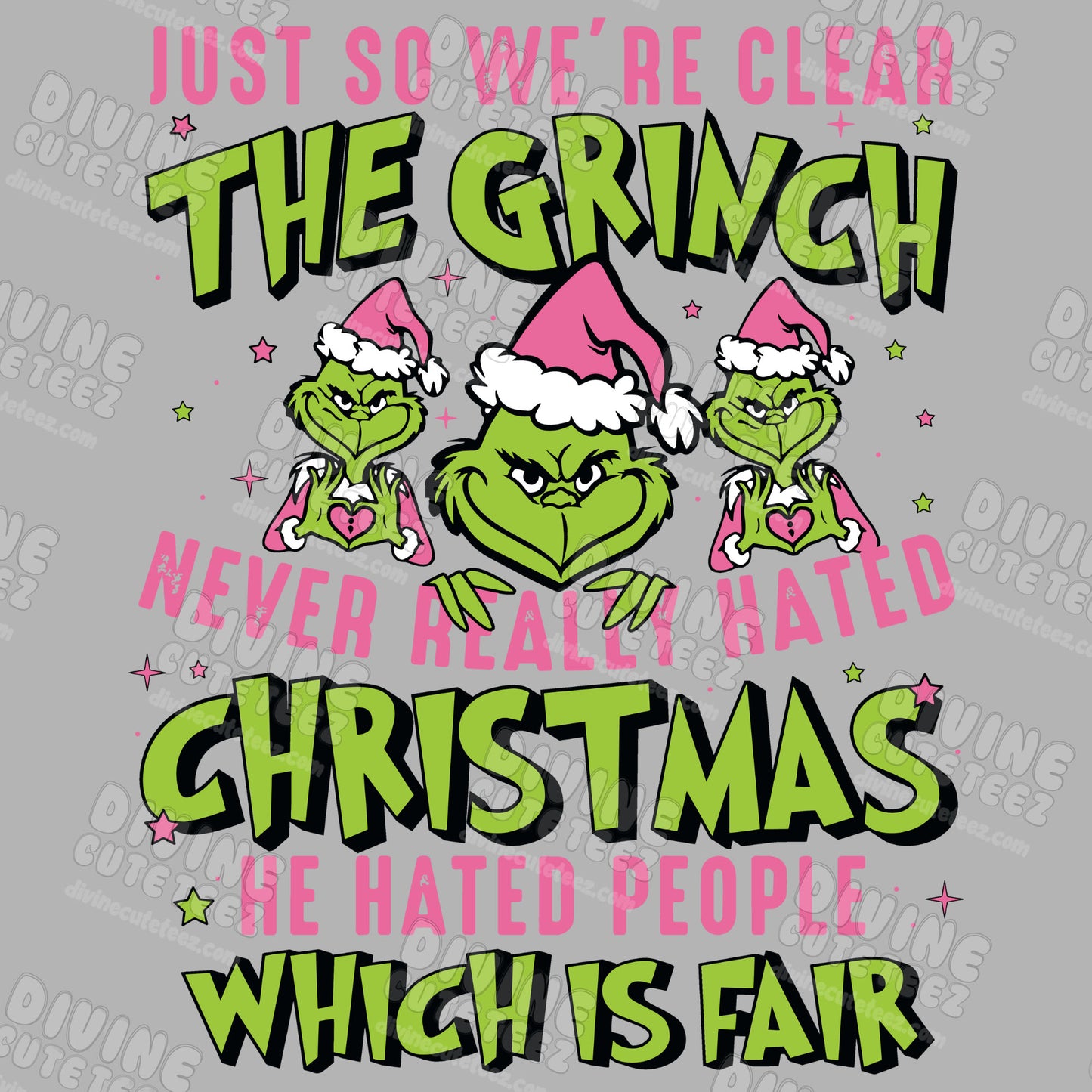 Grinch Hated People Which Is Fair DTF Transfer