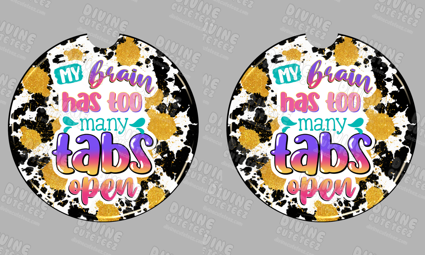 Too Many Tabs Open Sublimation Coaster Set