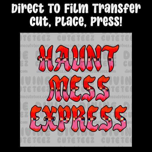 Haunt Mess Express