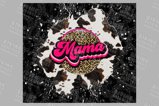 Cowprint Splat Mama 20oz Sublimation Transfer