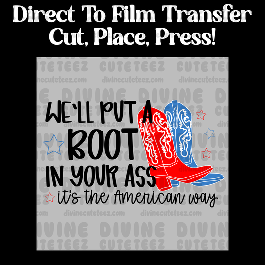 Well Put A Boot In Your Ass Black