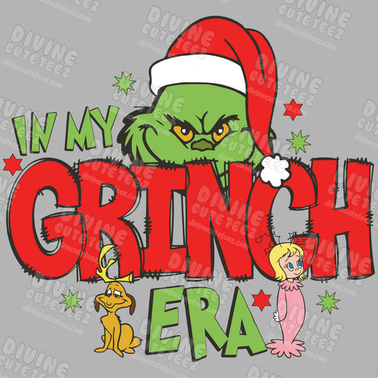 In My Grinch Era DTF Transfer