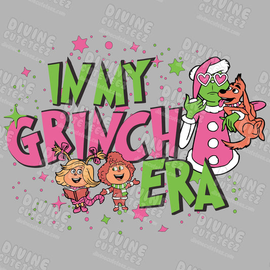In My Grinch Era DTF Transfer