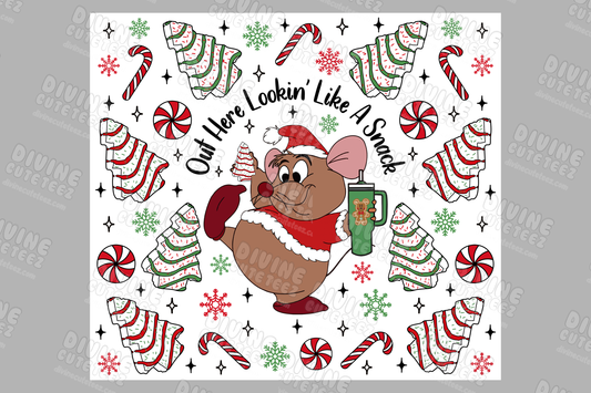 Out Here Lookin Like A Snack 20oz Sublimation Transfer