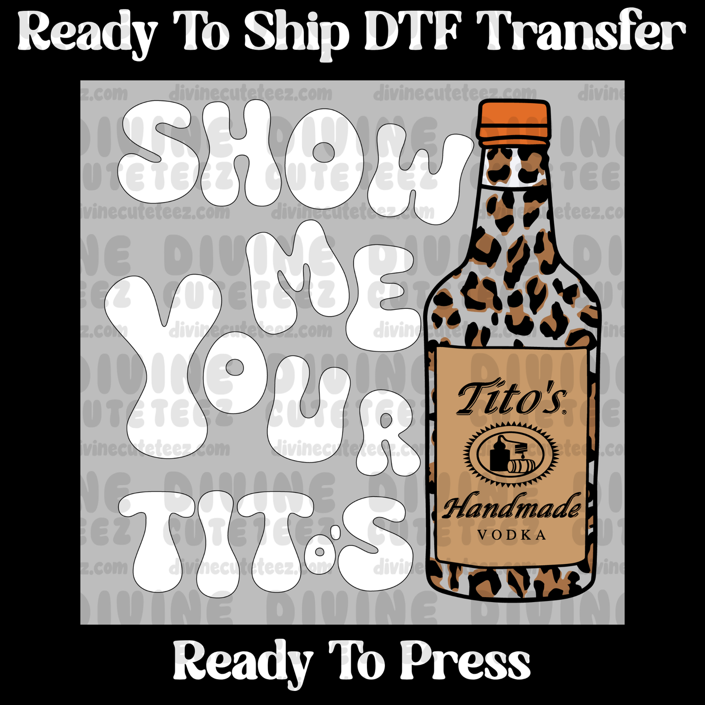 Show Me Your Titos
