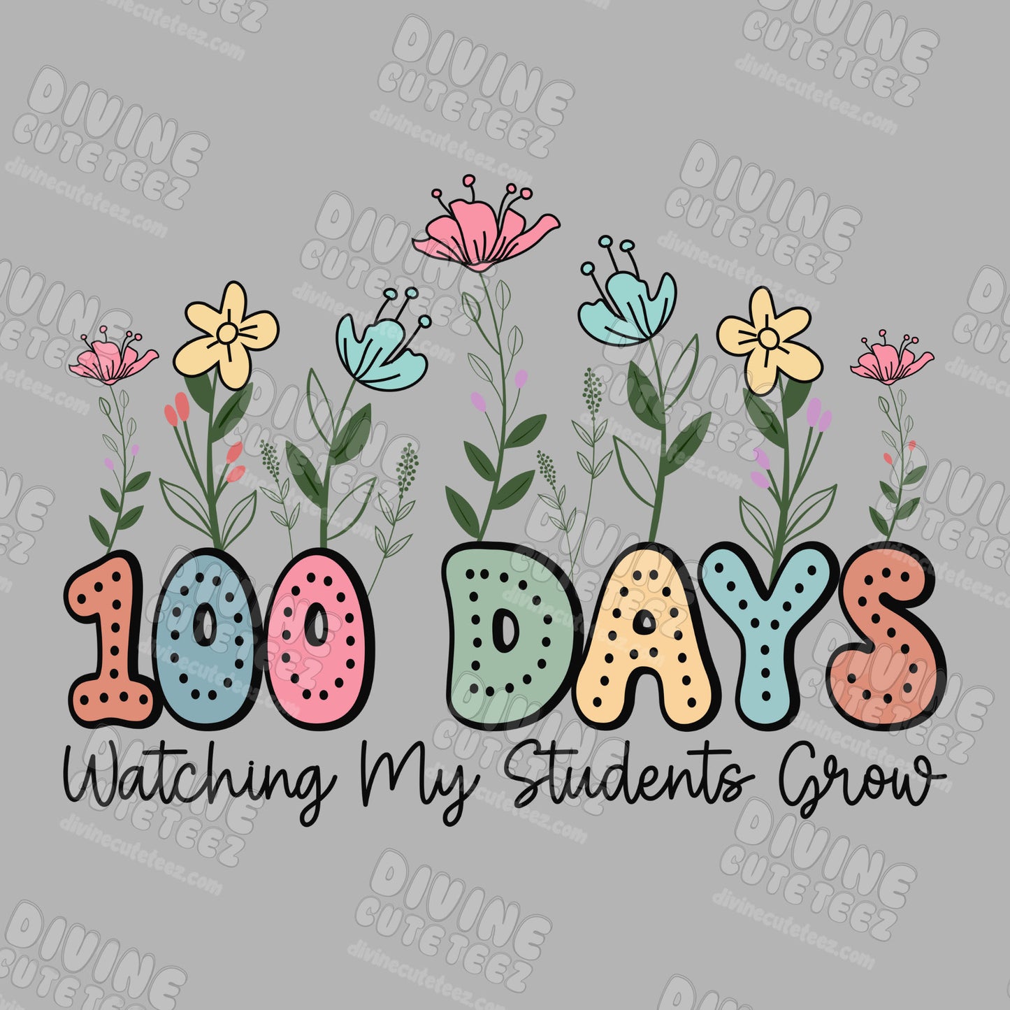 100 Days Students Grow DTF Transfer