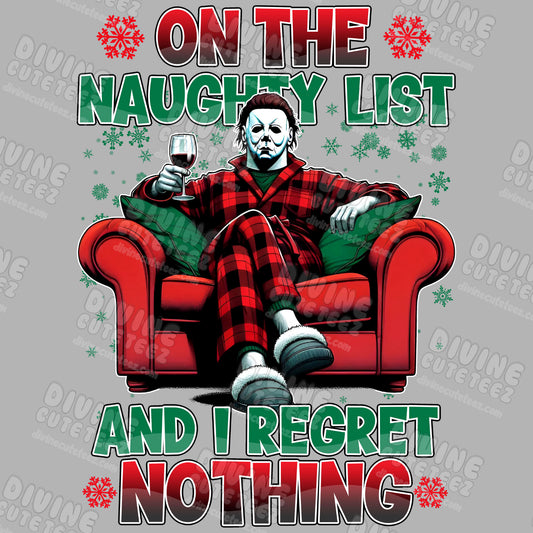 On The Naughty Lost Regret Nothing DTF Transfer