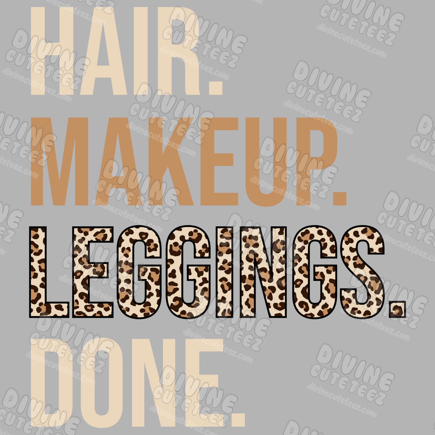 Hair Makeup Leggings Done DTF Transfer