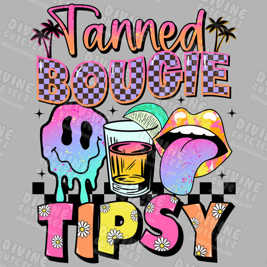 Tanned Boujee Tipsy DTF Transfer