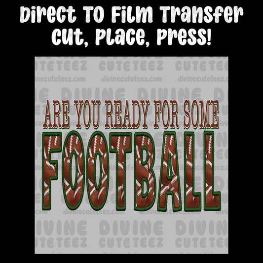 Are You Ready For Some Football
