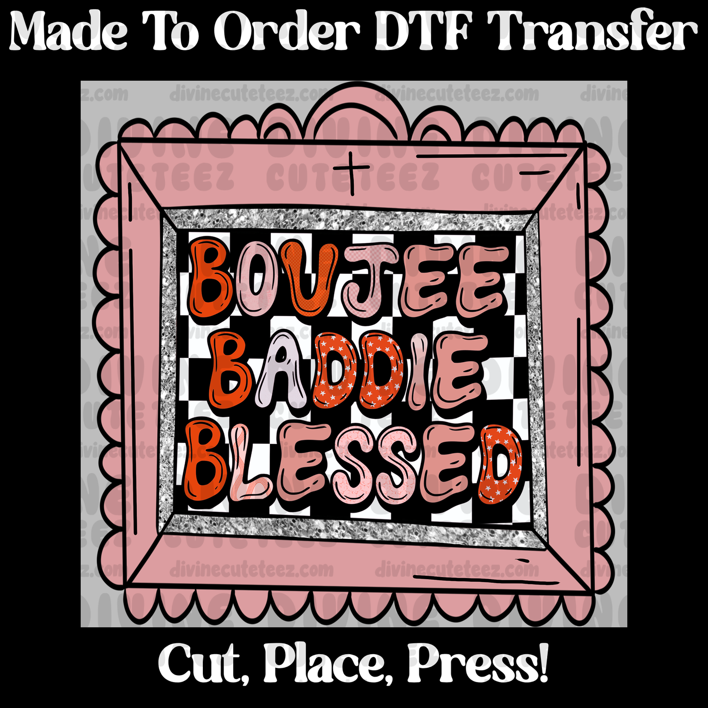Boujee & blessed