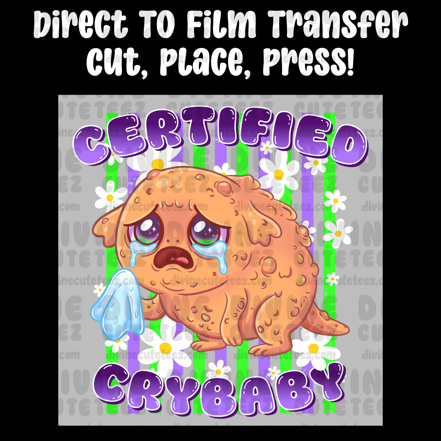 Certified Crybaby