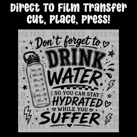 Don’t Forget To Drink