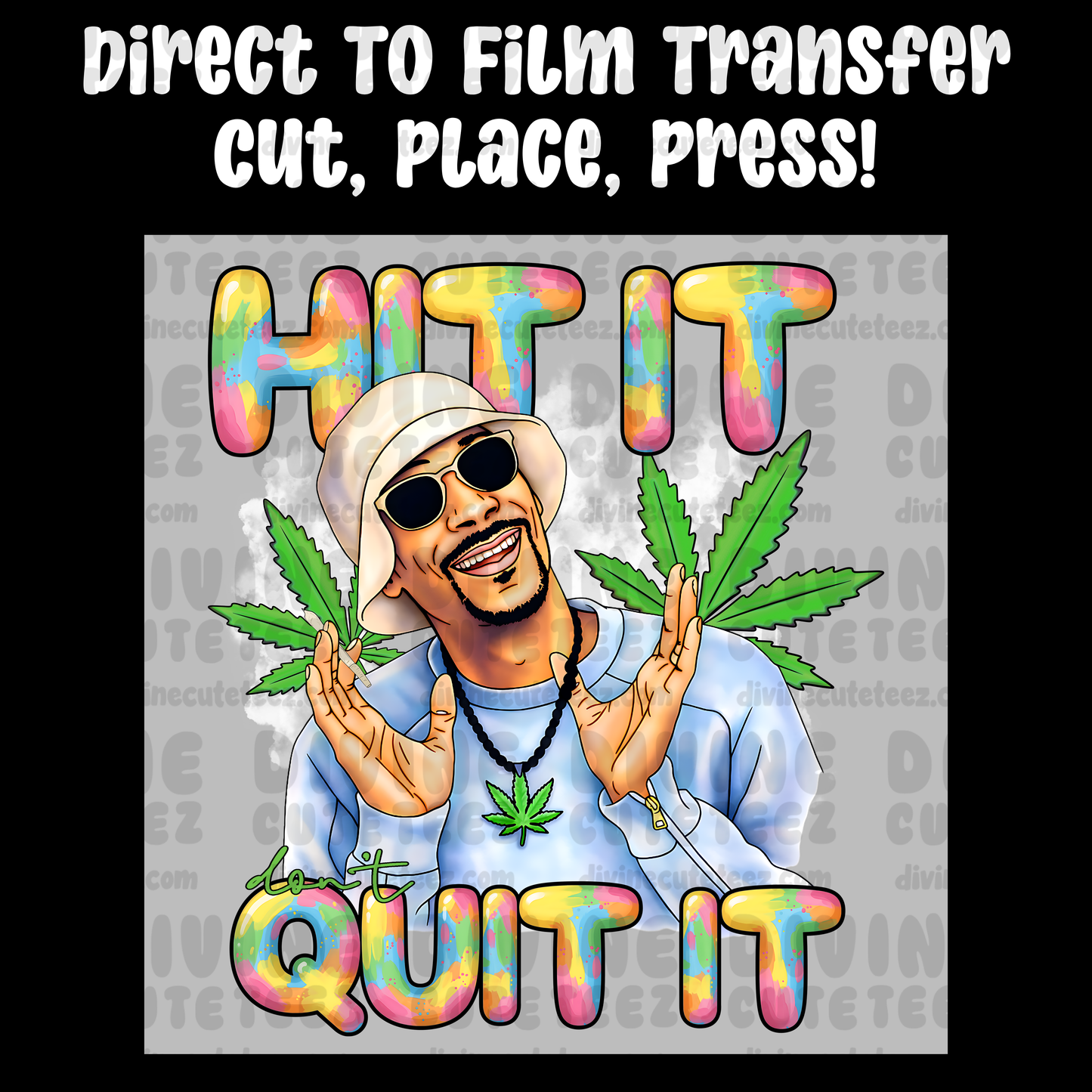 Hit It Quit It