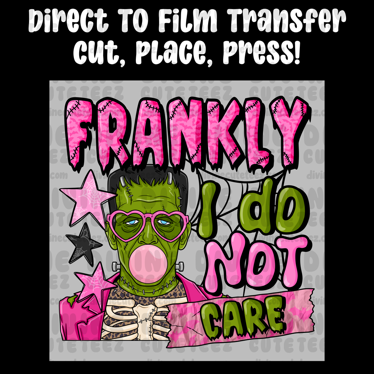 Frankly I Do Not Care