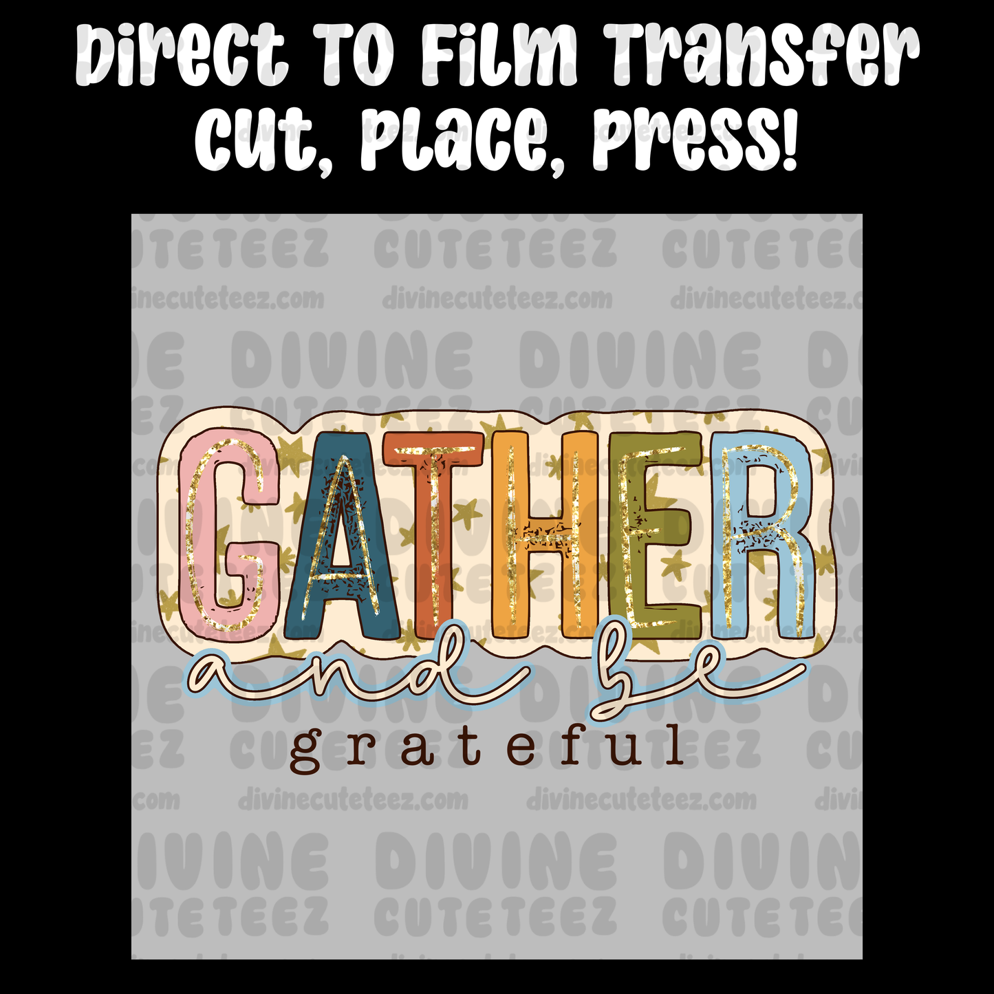 Gather And Be Grateful
