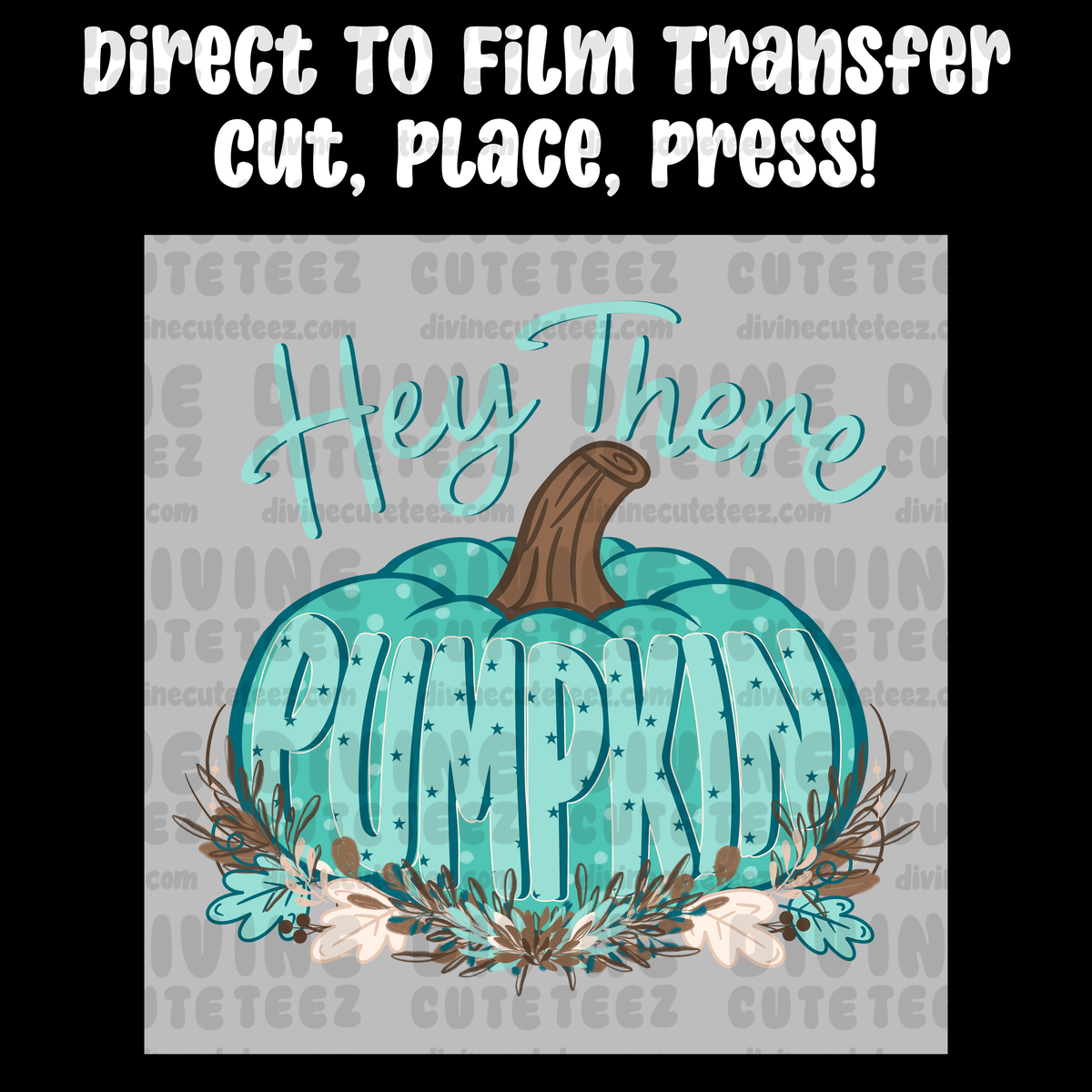 Hey There Pumpkin
