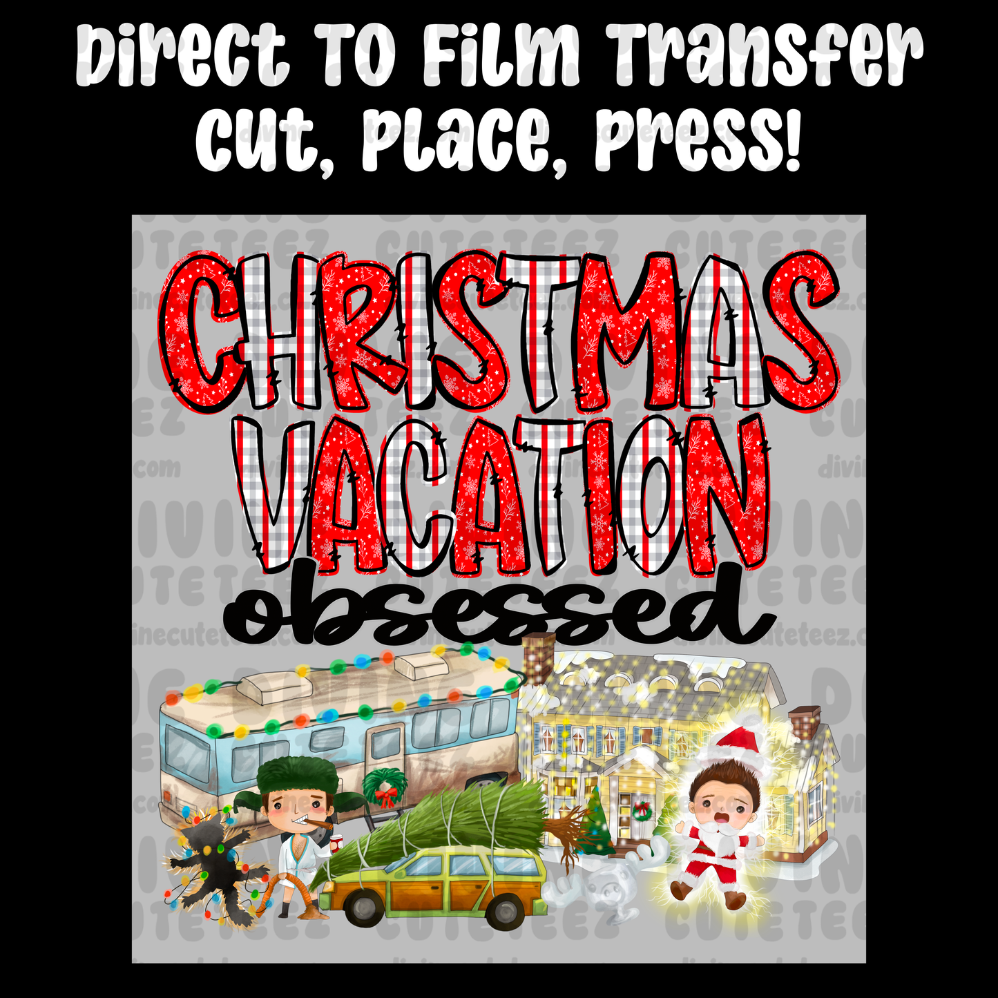 Christmas Vacay Obsessed