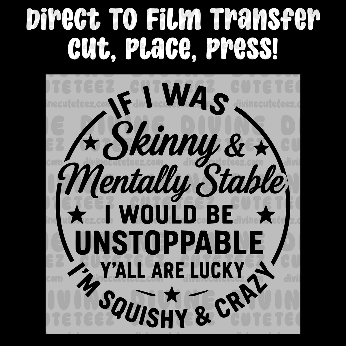 Skinny & Mentallly Stable