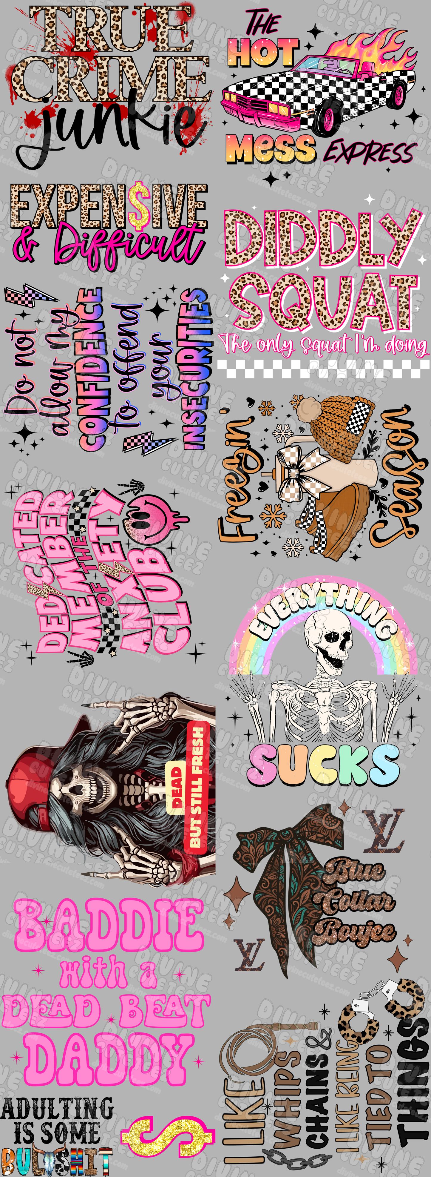 Hot Mess Premade DTF Gang Sheet