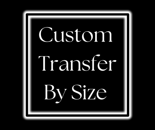 Custom Transfer