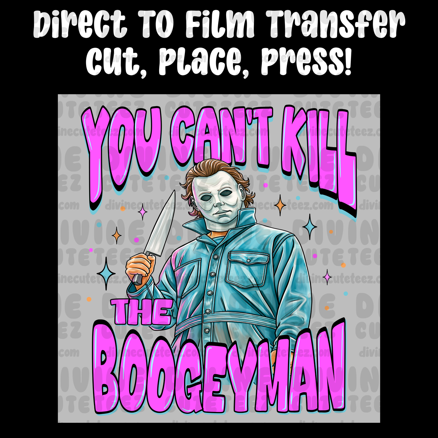 Cant Kill The Boogeyman