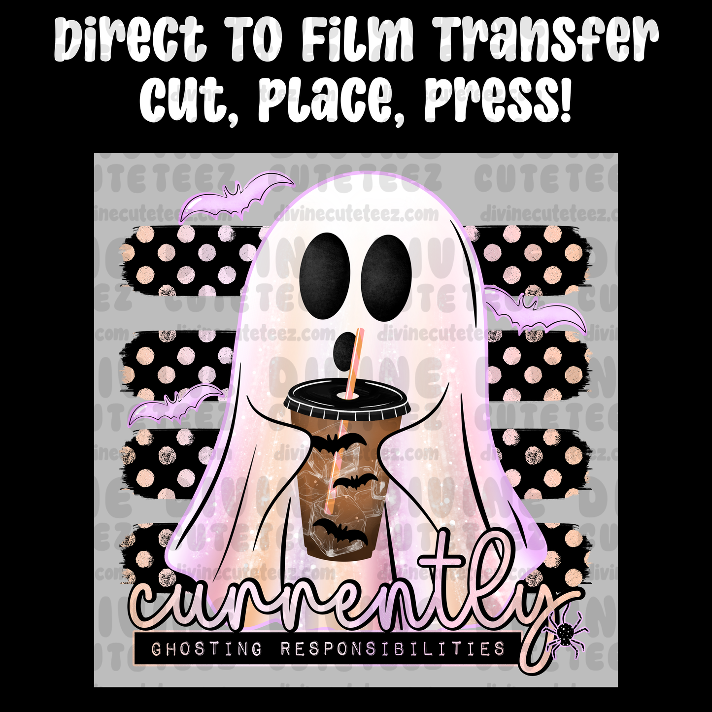 Currently Ghosting Responsibilites