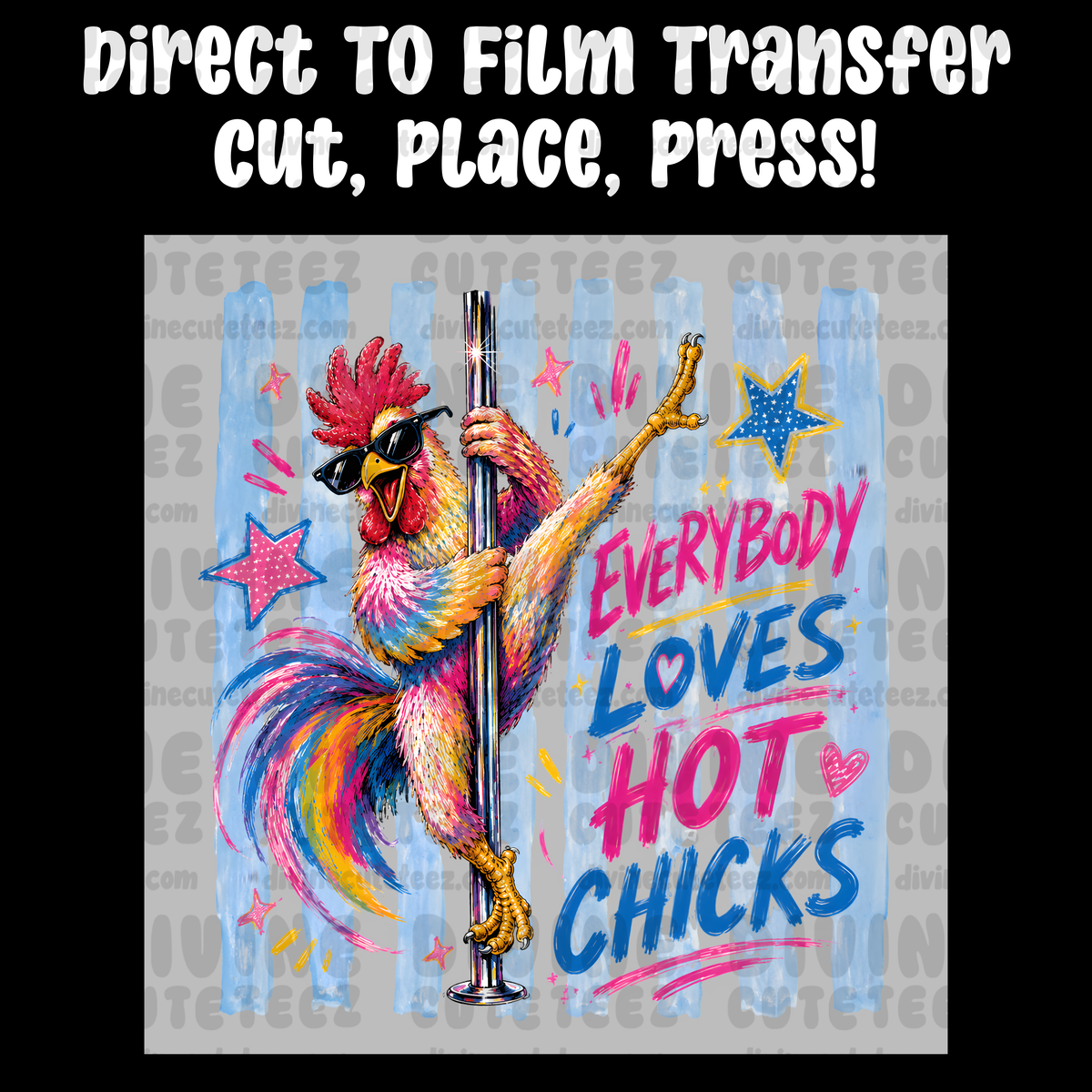 Everybody Loves Hot Chicks