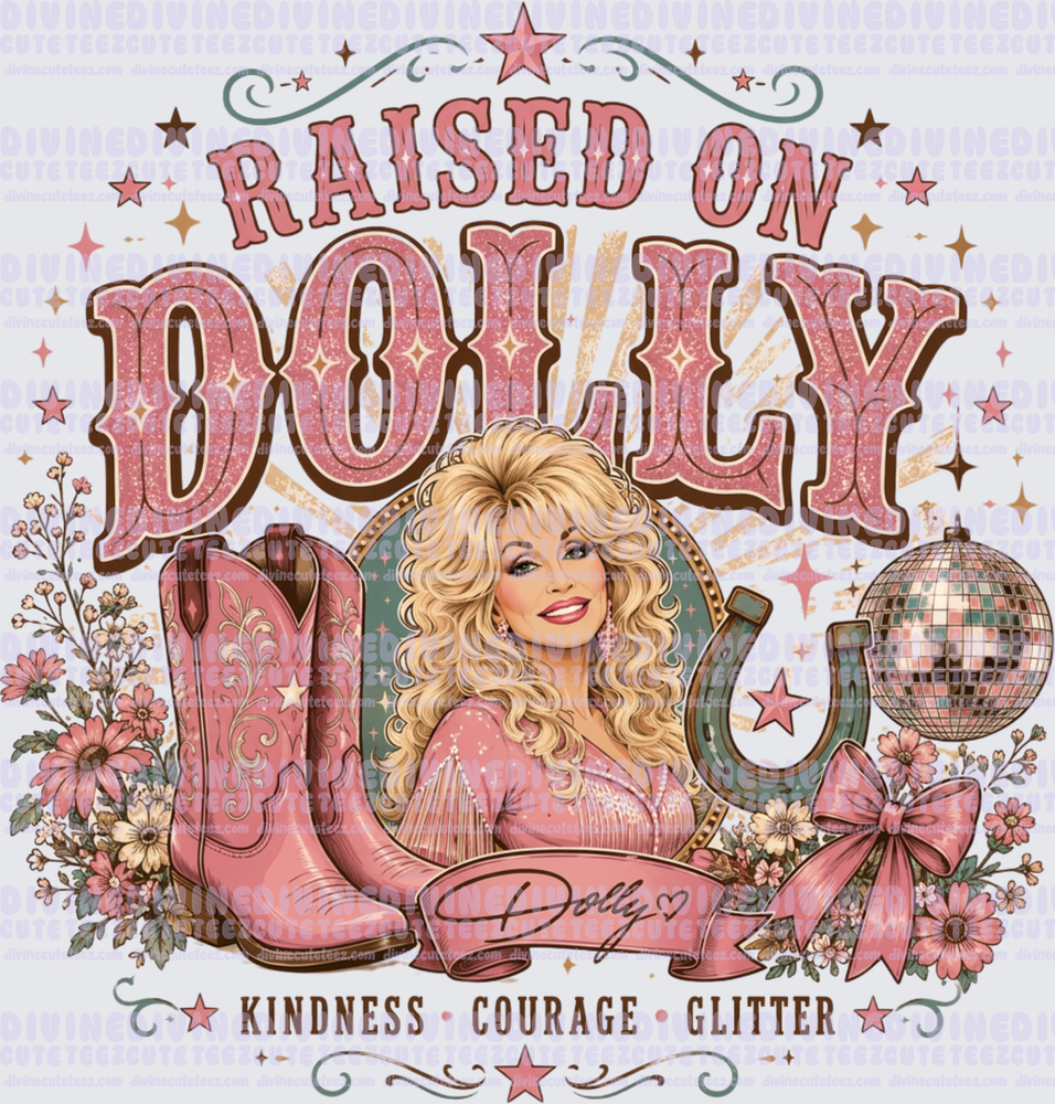 Raised On Dolly