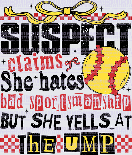 Suspect Claims She Hates Bad Sportsmanship