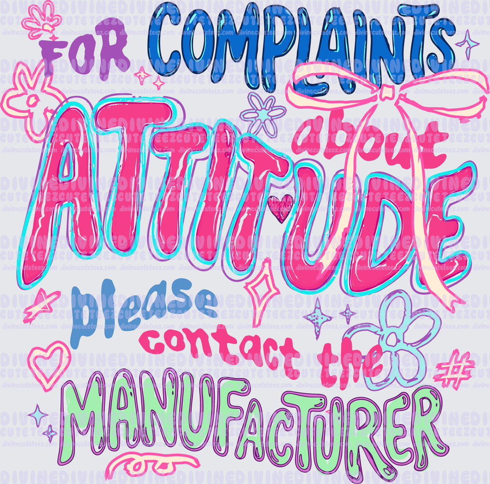 For Complaints About Attitude