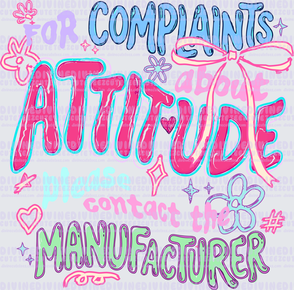 For Complaints About Attitude